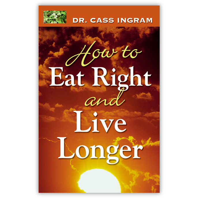 How to Eat Right and Live Longer: Boost Your Health, Energy, and Wellness Naturally