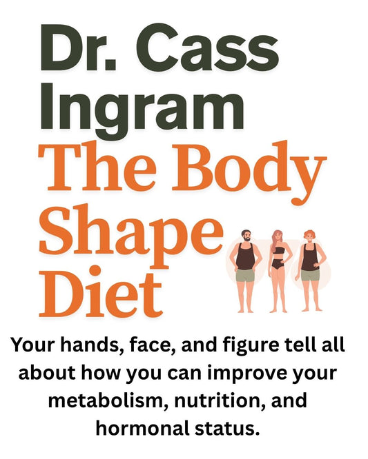 The Body Shape Diet by Dr Cass Ingram
